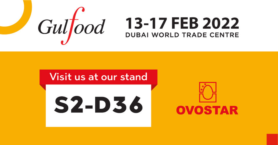 Ovostar at Gulfood 2022 Dubai 